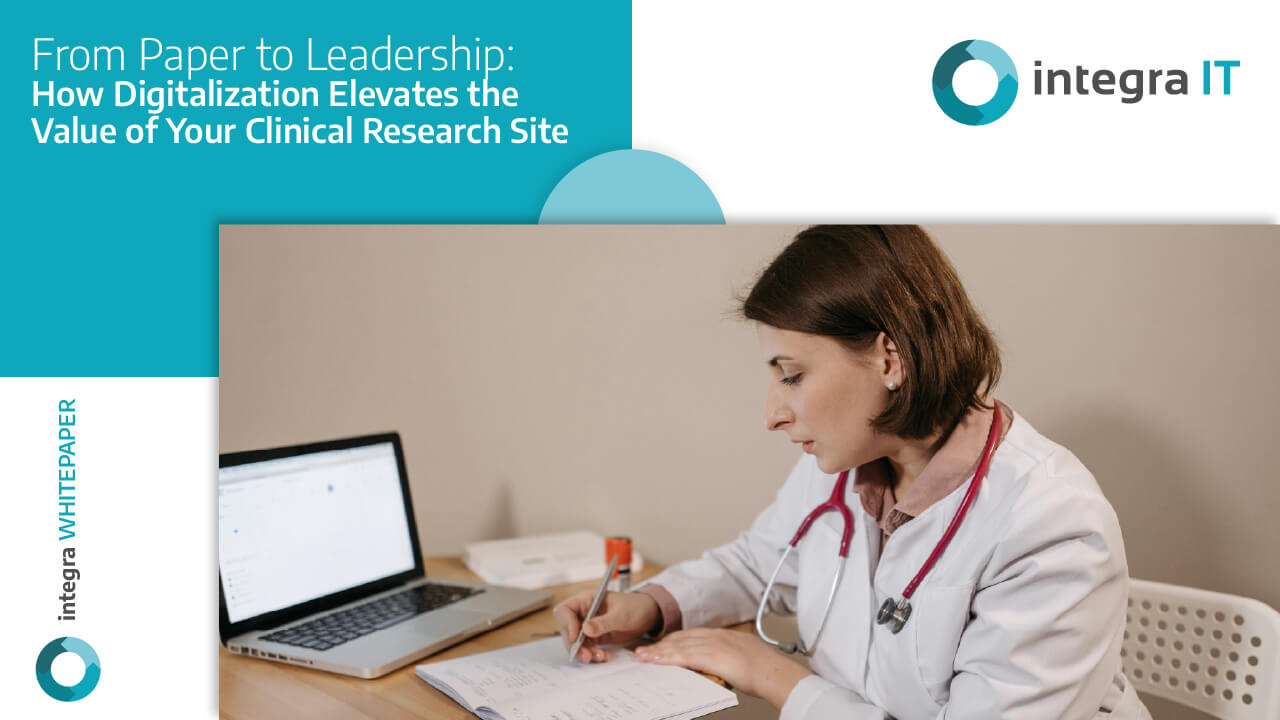 From Paper to Leadership How Digitalization Elevates the Value of Your Clinical Research Site